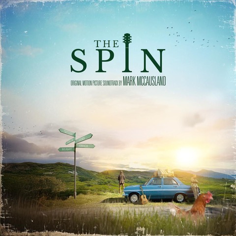 'THE SPIN' - Mark McCausland Film Soundtrack Out Later This Year via Deltasonic Records