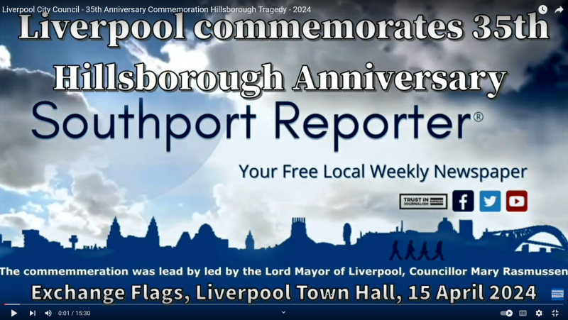 Liverpool City Council - 35th Anniversary Commemoration Hillsborough Tragedy - Full video coverage