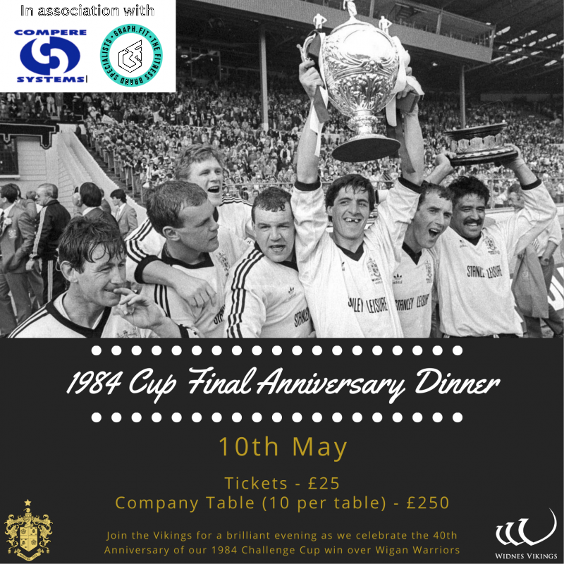 Widnes Vikings 1984 State Express Challenge Cup Final 40th Anniversary Dinner