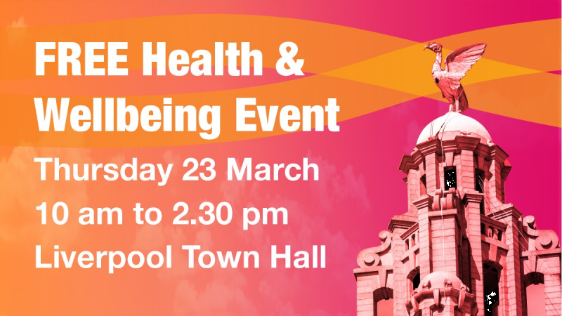 FREE Health and Wellbeing Event at Liverpool Town Hall