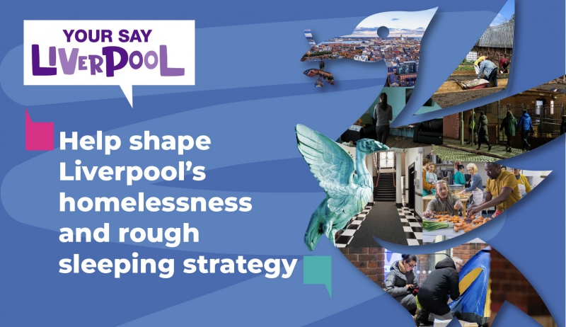 Liverpool launches consultation on a new homelessness and rough sleeping strategy