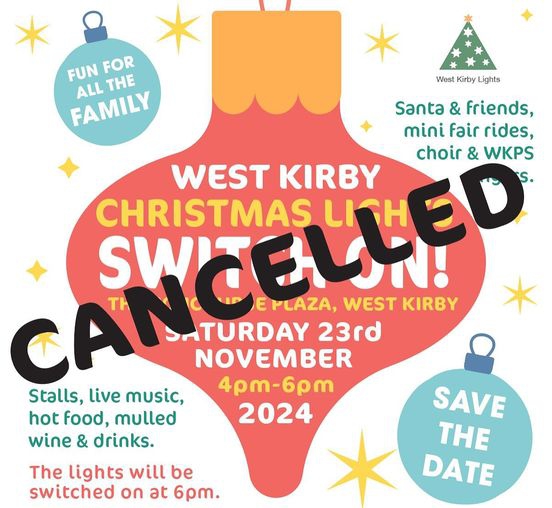 West Kirby Christmas Lights Switch On has been cancelled