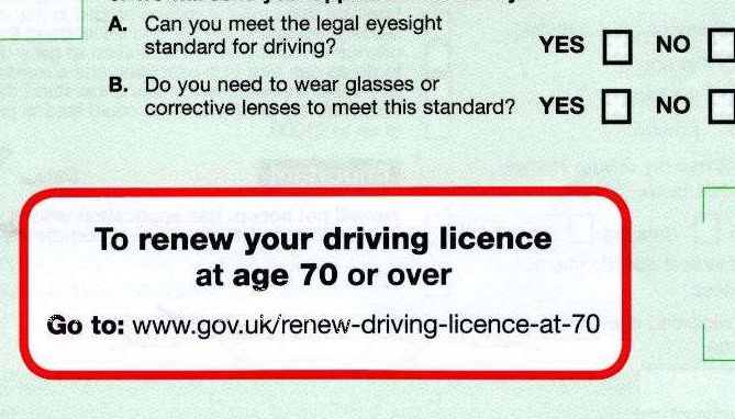 Are you 70 or over? Have you renewed your driving licence?